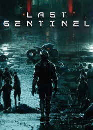 Last Sentinel: Читы, Трейнер +6 [MrAntiFan]