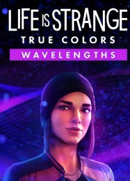 Life is Strange: True Colors Wavelengths: Трейнер +15 [v1.4]