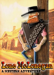 Lone McLonegan: A Western Adventure: Трейнер +9 [v1.5]