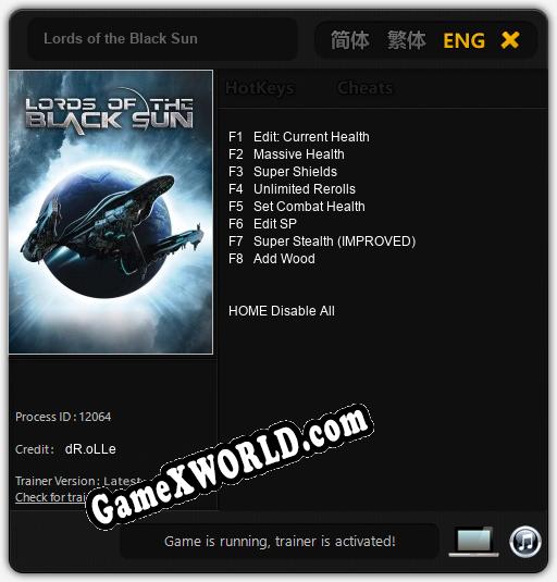 Трейнер для Lords of the Black Sun [v1.0.4]