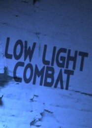 Low Light Combat: Трейнер +9 [v1.8]