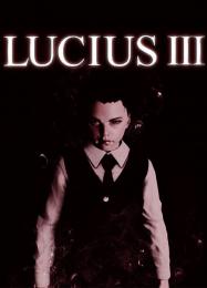 Lucius 3: Трейнер +12 [v1.6]