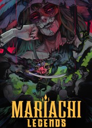 Mariachi Legends: ТРЕЙНЕР И ЧИТЫ (V1.0.41)