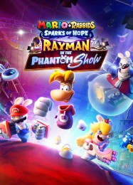 Mario + Rabbids: Sparks of Hope Rayman in the Phantom Show: ТРЕЙНЕР И ЧИТЫ (V1.0.67)