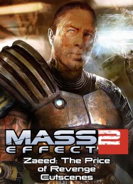 Mass Effect 2: Zaeed The Price of Revenge: ТРЕЙНЕР И ЧИТЫ (V1.0.62)