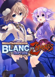 MegaTagmension Blanc + Neptune VS Zombies: Читы, Трейнер +11 [FLiNG]