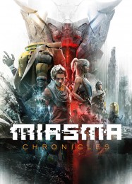 Miasma Chronicles: Трейнер +15 [v1.2]