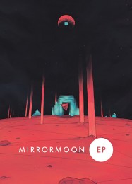 MirrorMoon EP: Читы, Трейнер +15 [MrAntiFan]