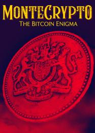 MonteCrypto: The Bitcoin Enigma: Читы, Трейнер +11 [FLiNG]