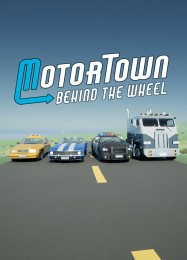 Motor Town: Behind The Wheel: Трейнер +5 [v1.5]