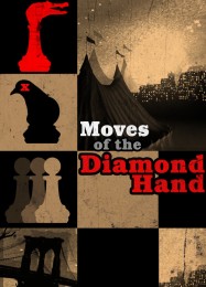 Moves Of The Diamond Hand: Читы, Трейнер +10 [FLiNG]