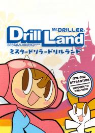 Трейнер для Mr. Driller: Drill Land [v1.0.9]