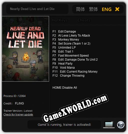 Nearly Dead Live and Let Die: ТРЕЙНЕР И ЧИТЫ (V1.0.12)