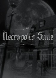 Трейнер для Necropolis Suite [v1.0.1]