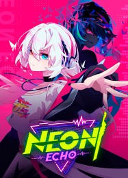 Neon Echo: Читы, Трейнер +15 [MrAntiFan]