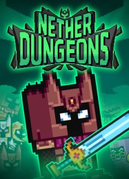 Nether Dungeons: ТРЕЙНЕР И ЧИТЫ (V1.0.95)
