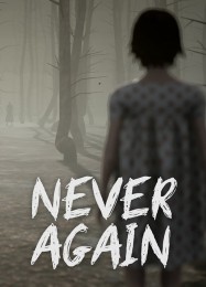 Never Again: Читы, Трейнер +6 [MrAntiFan]