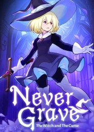 Never Grave: The Witch and The Curse: ТРЕЙНЕР И ЧИТЫ (V1.0.46)