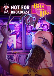 Not For Broadcast: Bits of Your Life: ТРЕЙНЕР И ЧИТЫ (V1.0.10)