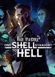One Shell Straight to Hell: Трейнер +6 [v1.9]