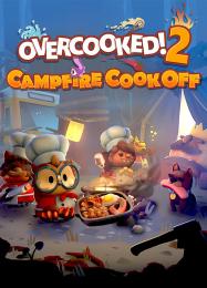 Overcooked! 2: Campfire Cook Off: Читы, Трейнер +6 [dR.oLLe]