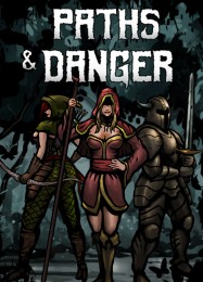 Paths & Danger: Читы, Трейнер +7 [MrAntiFan]