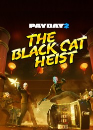 Payday 2: Black Cat Heist: Читы, Трейнер +6 [CheatHappens.com]