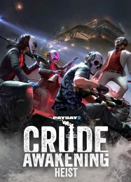 Трейнер для Payday 2: Crude Awakening Heist [v1.0.9]