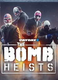 Payday 2: The Bomb Heists: ТРЕЙНЕР И ЧИТЫ (V1.0.89)