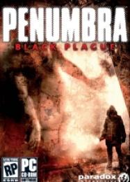 Penumbra: Black Plague: ТРЕЙНЕР И ЧИТЫ (V1.0.52)