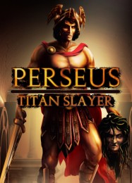 Perseus: Titan Slayer: ТРЕЙНЕР И ЧИТЫ (V1.0.35)