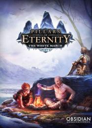 Pillars of Eternity: The White March: Трейнер +5 [v1.9]