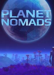 Planet Nomads: ТРЕЙНЕР И ЧИТЫ (V1.0.30)