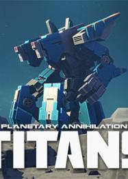 Planetary Annihilation: Titans: Читы, Трейнер +10 [MrAntiFan]