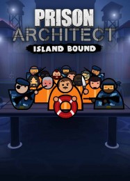 Трейнер для Prison Architect: Island Bound [v1.0.6]