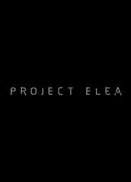 Project Elea: Читы, Трейнер +7 [CheatHappens.com]