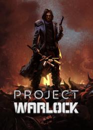 Project Warlock: Трейнер +5 [v1.9]