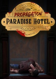 Propagation: Paradise Hotel: Трейнер +12 [v1.7]