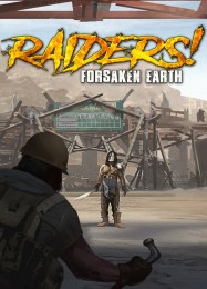 Raiders! Forsaken Earth: ТРЕЙНЕР И ЧИТЫ (V1.0.6)