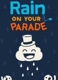 Трейнер для Rain on Your Parade [v1.0.2]