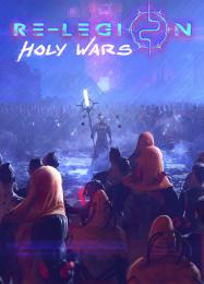 Re-Legion: Holy Wars: Трейнер +15 [v1.4]