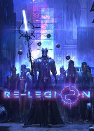 Re-Legion: Трейнер +14 [v1.5]