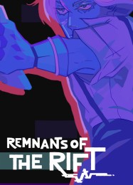 Remnants of the Rift: ТРЕЙНЕР И ЧИТЫ (V1.0.19)