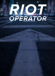 Riot Operator: Читы, Трейнер +8 [FLiNG]