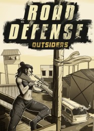 Road Defense: Outsiders: Трейнер +14 [v1.7]