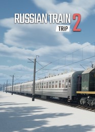 Russian Train Trip 2: ТРЕЙНЕР И ЧИТЫ (V1.0.85)