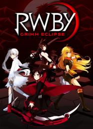 RWBY: Grimm Eclipse: Трейнер +11 [v1.4]