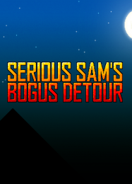 Serious Sams Bogus Detour: ТРЕЙНЕР И ЧИТЫ (V1.0.45)