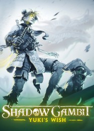 Shadow Gambit: Yukis Wish: Читы, Трейнер +10 [FLiNG]