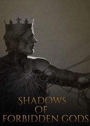 Shadow of the Forbidden Gods: Трейнер +10 [v1.1]